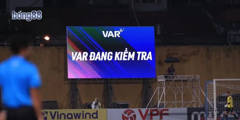 Kèo VAR mang đến làn gió mới đầy thú vị cho cá cược bóng đá trực tuyến